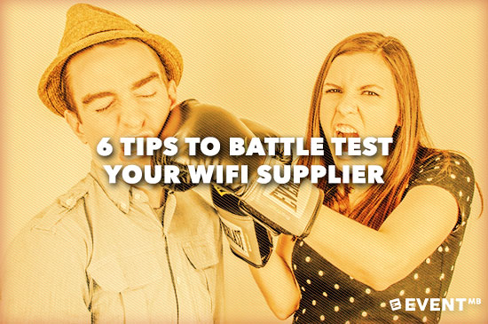 6 Tips To Battle Test Your WiFi Supplier