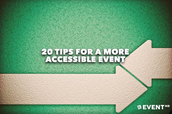 20 Tips for a More Accessible Event