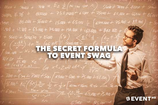 The Secret Formula to Event Swag