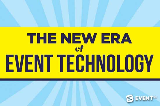 The New Era of Event Technology