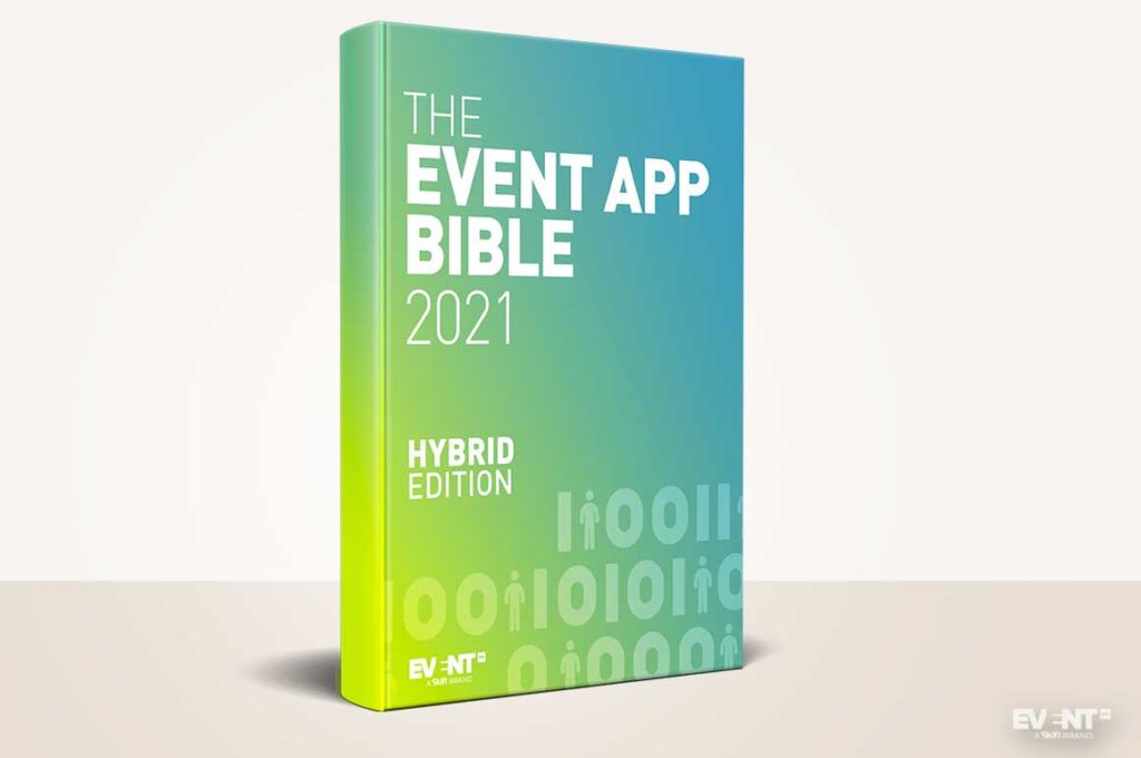 Event App Bible 2021: Hybrid Edition [Free Report]