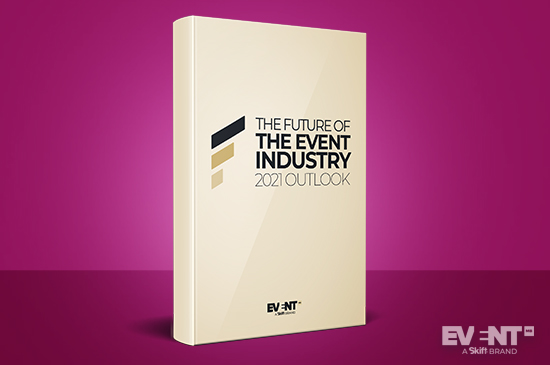 The Future of the Event Industry: 2021 Outlook [Free Report]